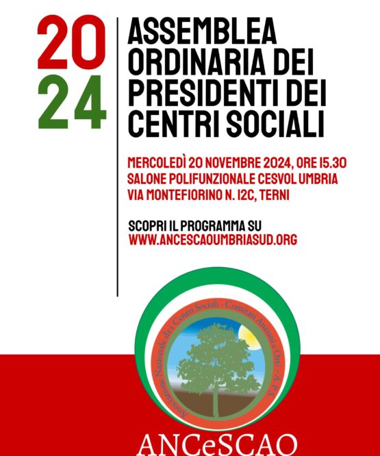 ASSEMBLEA ORDINARIA DEI PRESIDENTI DEI CENTRI SOCIALI – IL PROGRAMMA